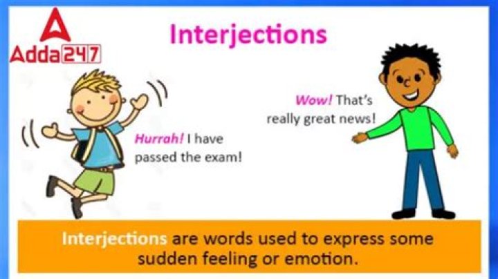 An Interjection Is Always - How To Discuss