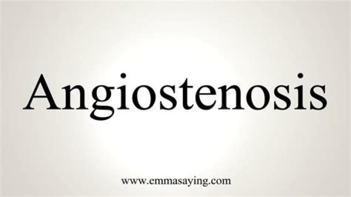Angiostenosis - How To Discuss