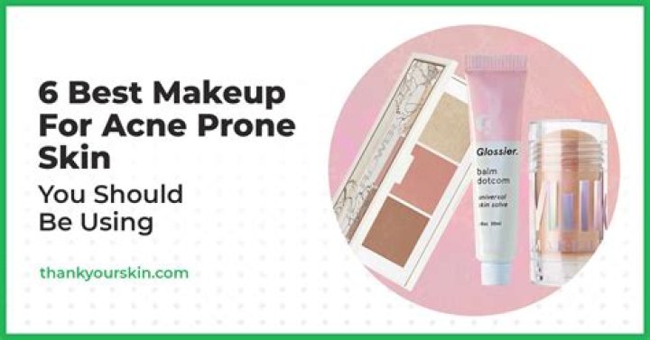 Best makeup for acne prone skin