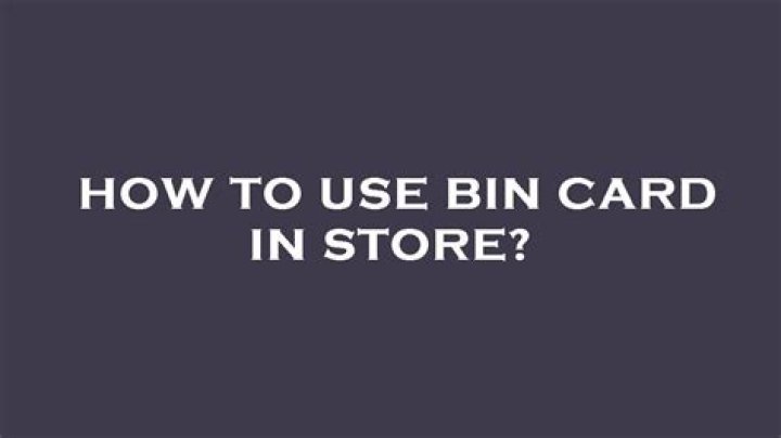 Bin card - How To Discuss