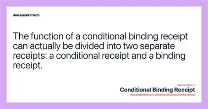 Conditional Binding Receipt - How To Discuss