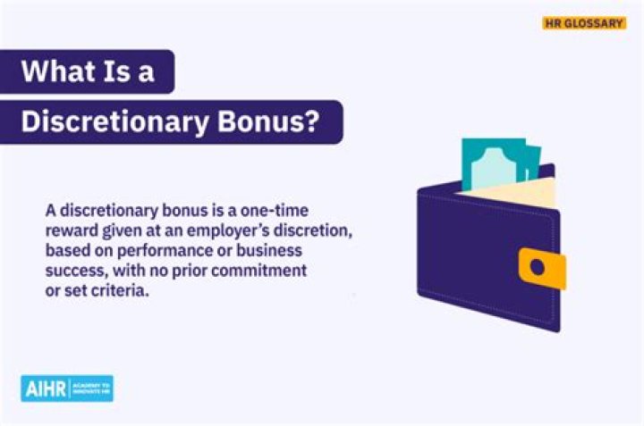 Discretionary bonus - How To Discuss