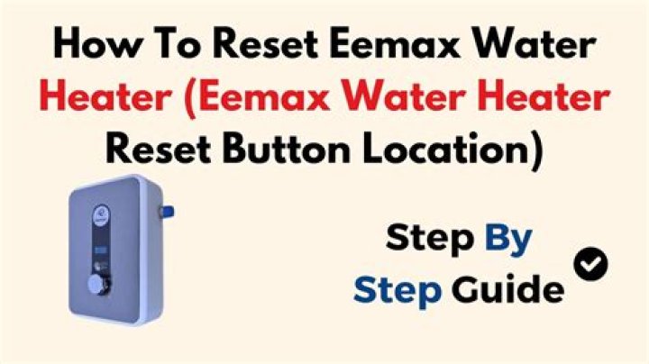 Eemax Tankless Water Heater Reset Button