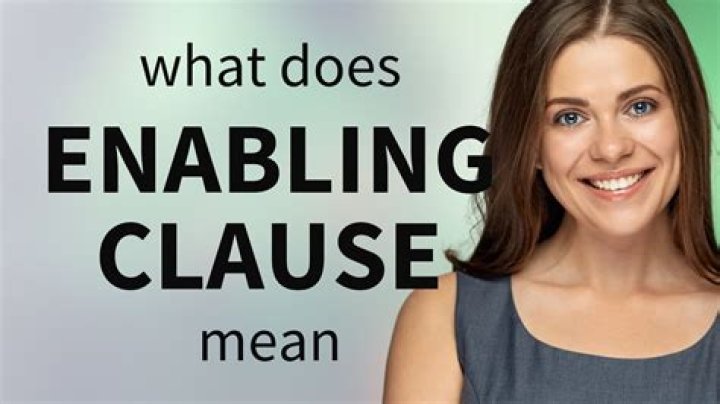Enabling clause - How To Discuss