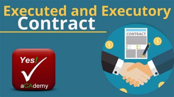 Executed contract - How To Discuss
