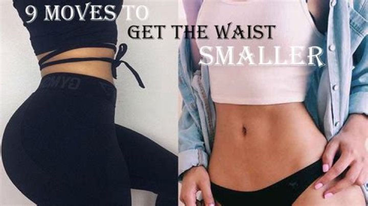 How to get a thinner waist