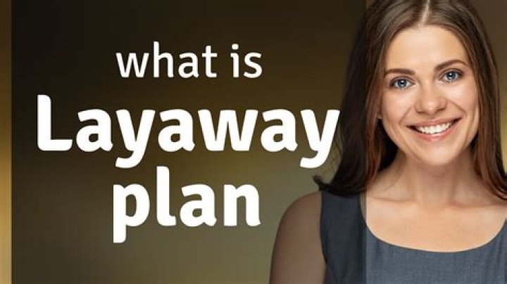 Layaway plan - How To Discuss