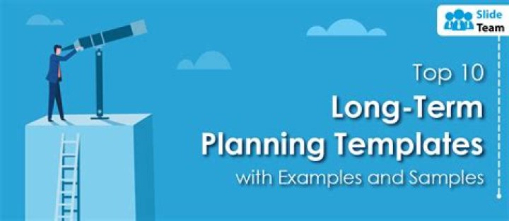 Long term planning - How To Discuss