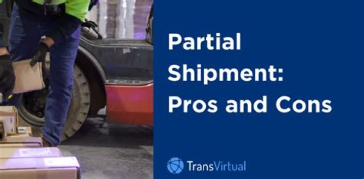 Partial shipment - How To Discuss