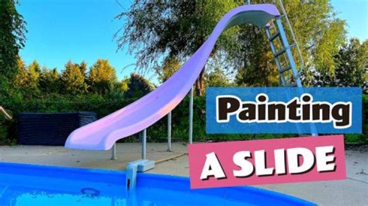 Pool Slide Paint - How To Discuss
