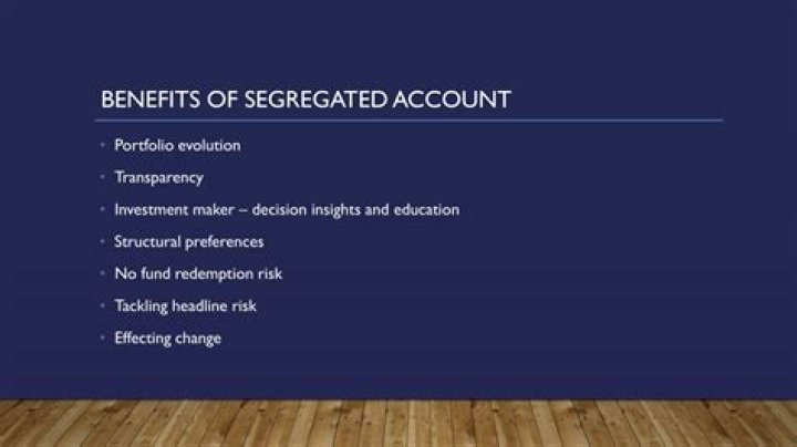 Segregated account - How To Discuss