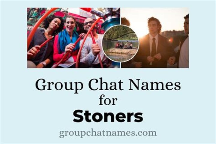 Stoner Group Names - How To Discuss