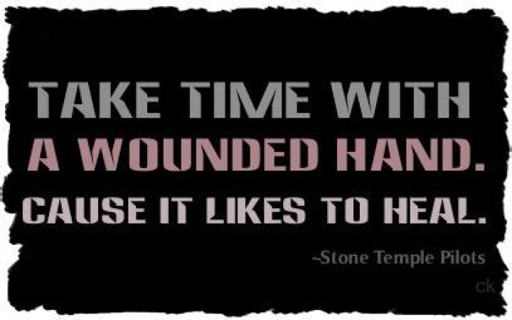 Take Time With A Wounded Hand