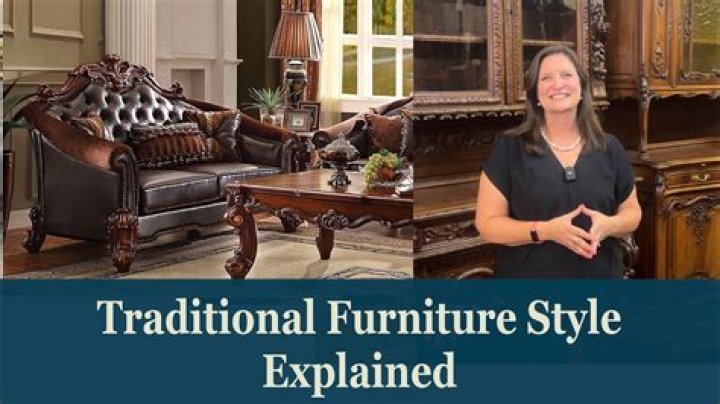 Traditional furniture styles - How To Discuss
