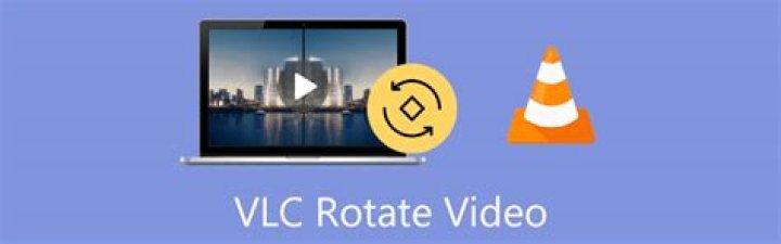 Vlc rotate video - How To Discuss