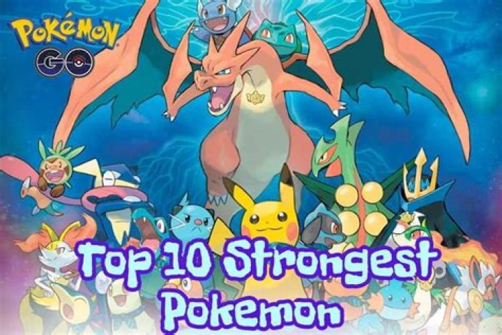 What are the Top 10 Strongest Pokemon?