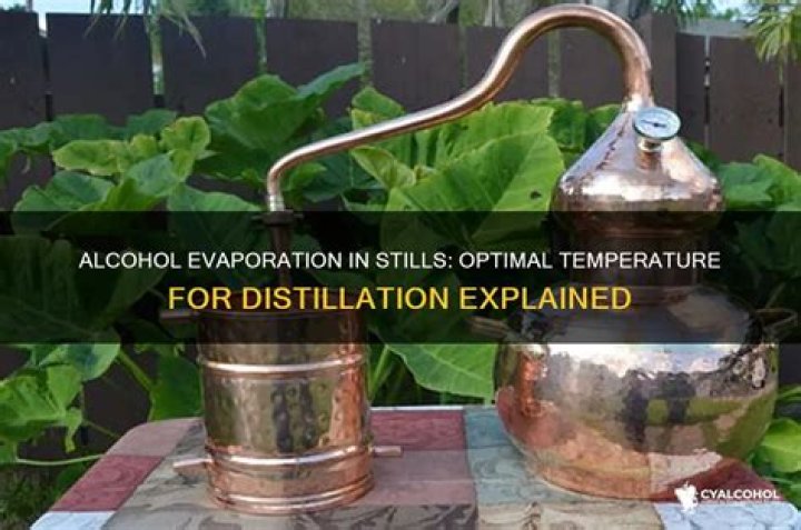 What Temperature Does Alcohol Evaporate