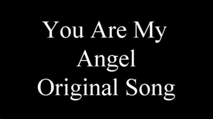 You Re My Darling Angel Original Song